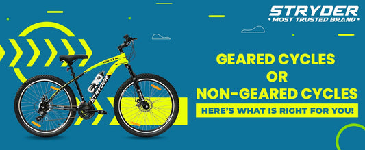 Geared vs non geared cycle